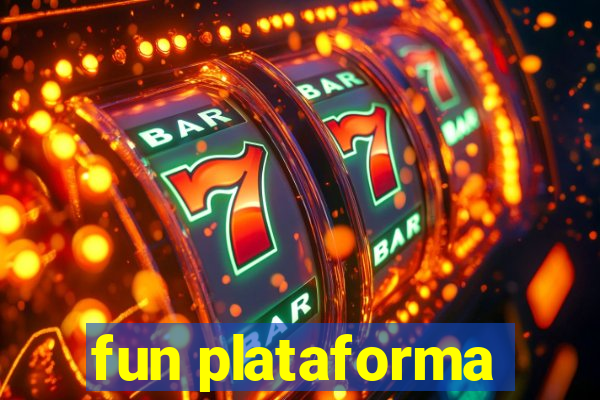 fun plataforma